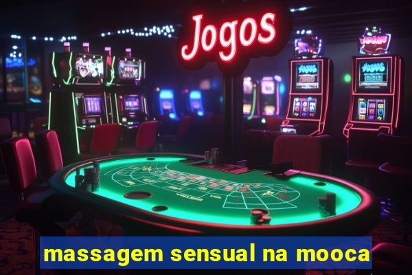 massagem sensual na mooca